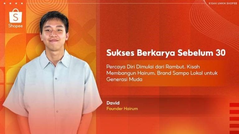 Kiat Sukses David Merintis Brand Shampo Lokal Hairum, Ini Pesannya untuk Pebisnis Muda