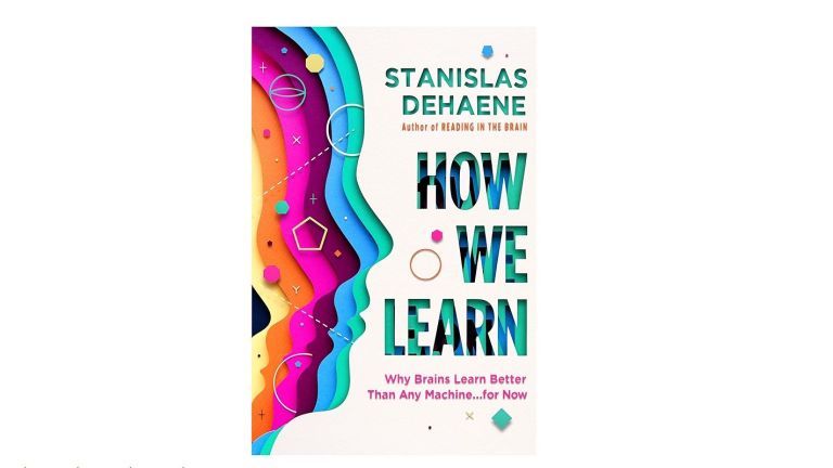 10 Pelajaran yang Dapat Dipetik dari Buku 'How We Learn' Karya Stanislas Dehaene